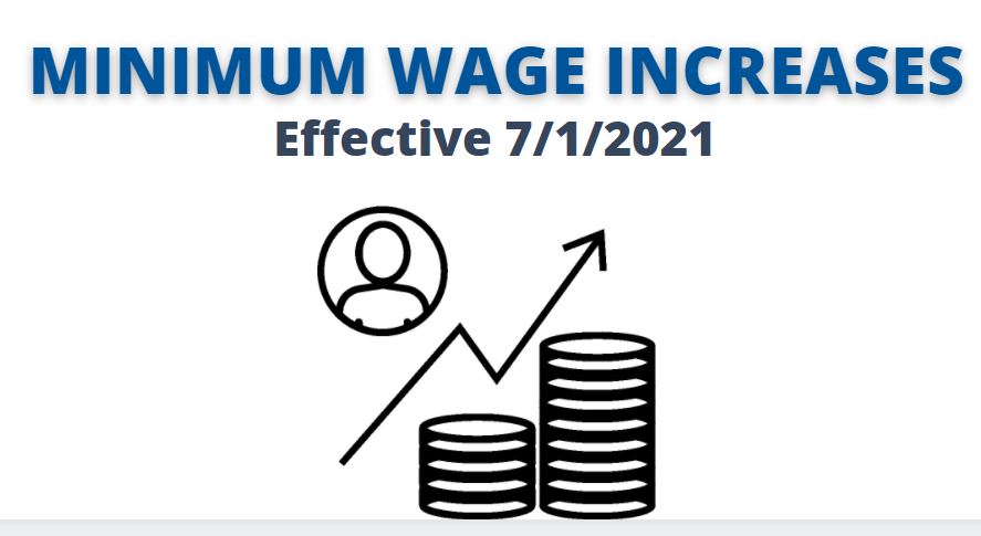 Minimum Wage Increases July 2021