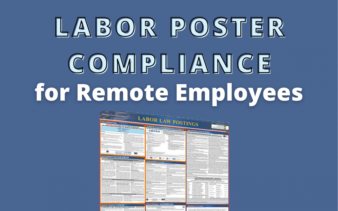 Labor Law Poster Compliance for Remote Employees