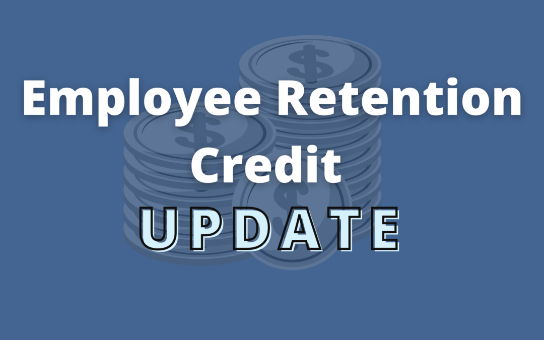 Employee Retention Credit 2021 Update