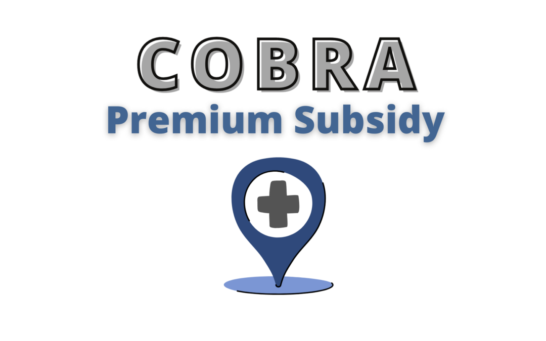 COBRA premium Subsidy under ARPA