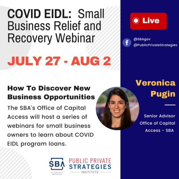 SBA Webinars for EIDL - COVID EIDL Small Business Relief and Recovery Webinar July 27 - Aug 2